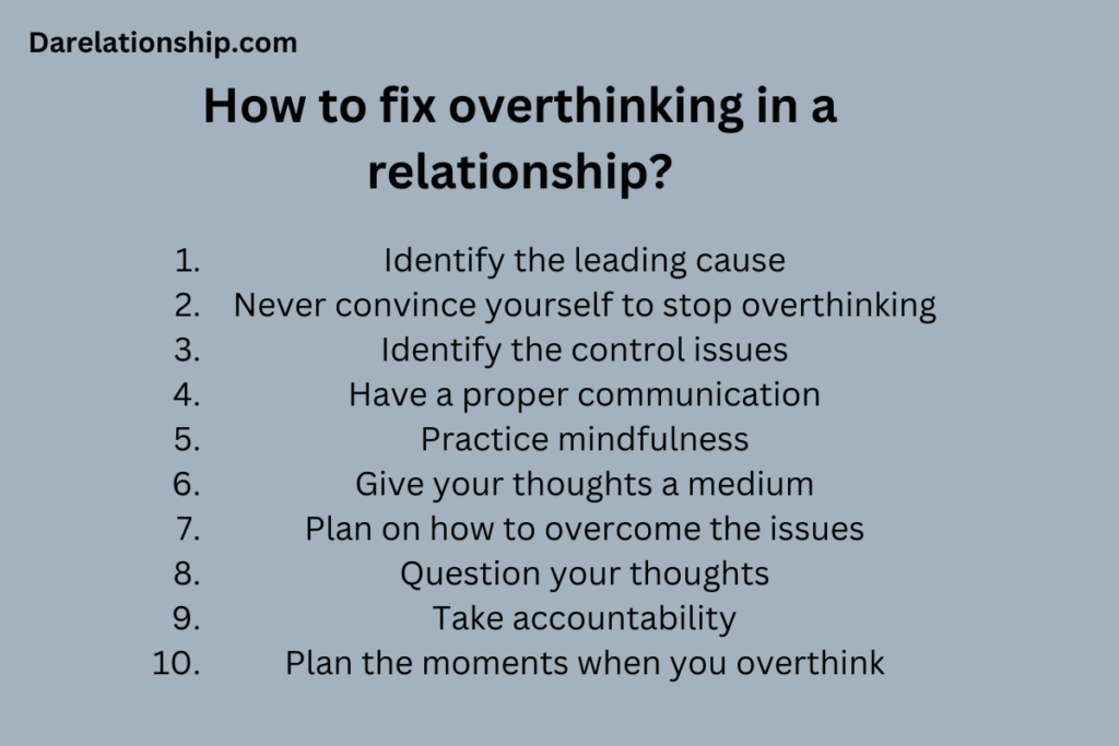 How to stop overthinking in a relationship?