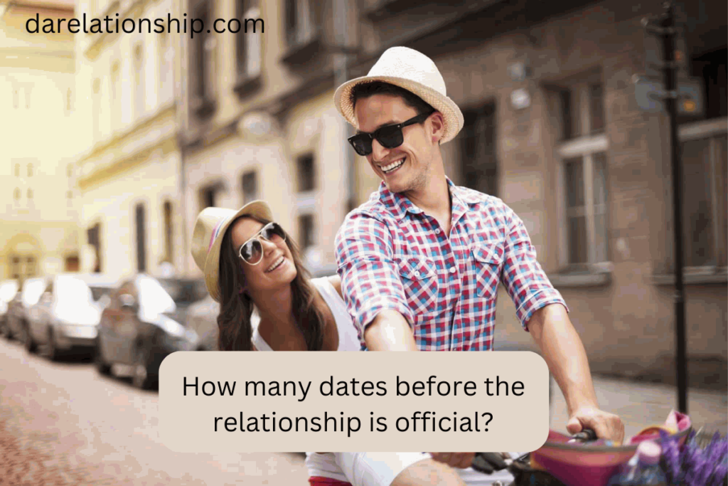 How many dates before the relationship is official