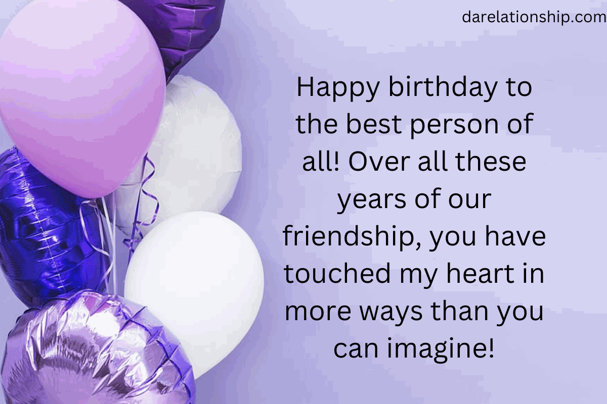 150+ Heart Touching birthday wishes for best friend