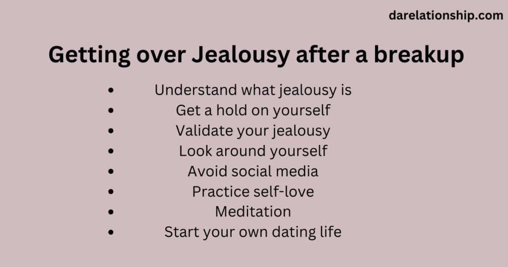9 Steps to get over jealousy after a breakup