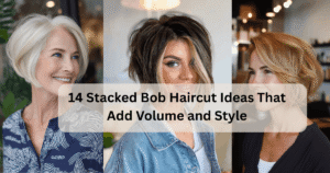 14-Stacked-Bob-Haircut-Ideas-That-Add-Volume-and-Style