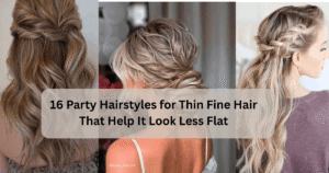 16 Party Hairstyles for Thin Fine Hair That Help It Look Less Flat